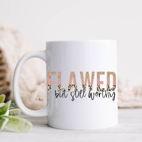 Flawed But Still Worthy Mug